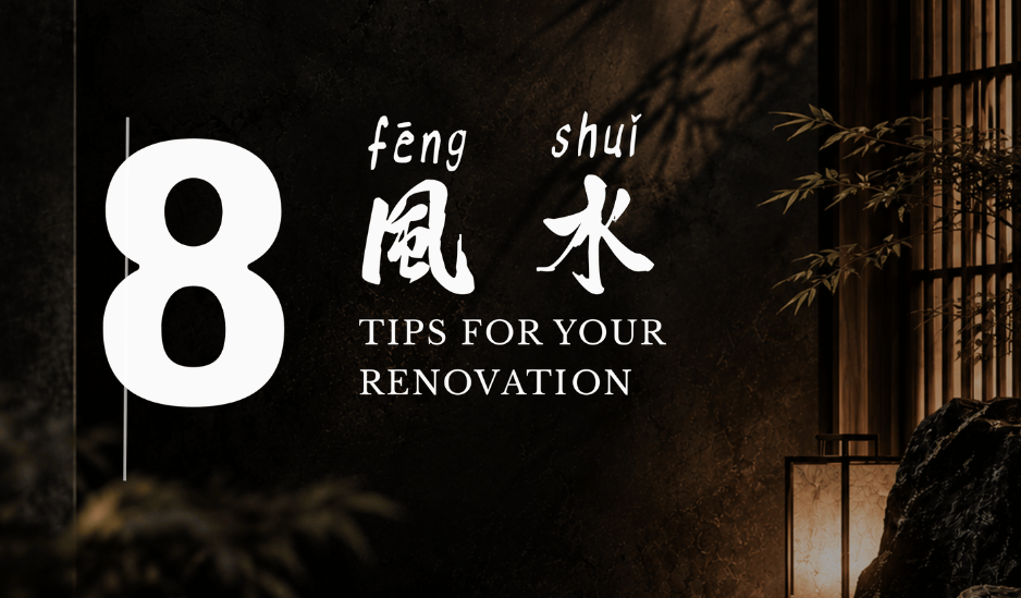 Feng Shui home renovation tips for Singapore homes, covering kitchen layout, bedroom placement and balanced interior design.